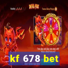 kf 678 bet